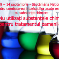 9 – 14 septembrie – Săptămâna Națională pentru combaterea intoxicațiilor acute exogene cu substanțe chimice: „Nu utilizați substanțele chimice pentru tratamentul oamenilor”