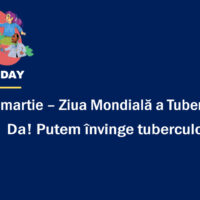 24 martie 2023 – Ziua Mondială a Tuberculozei: «Da! Putem învinge tuberculoza!»