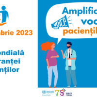 17 septembrie 2023 – Ziua Mondială a siguranței pacienților: „Amplifică vocea pacienților!”