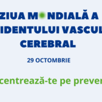 29 octombrie 2023 – Ziua mondială a accidentului vascular cerebral: „Concentrați-vă pe prevenție”