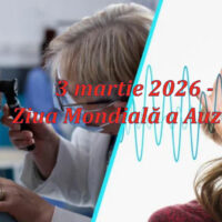 3 martie 2026 – Ziua Mondială a Auzului