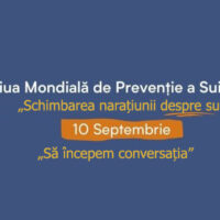10 septembrie 2026 – Ziua mondială de prevenire a suicidului: „Schimbarea narațiunii despre suicid” apelul la acțiune – „Să începem conversația”